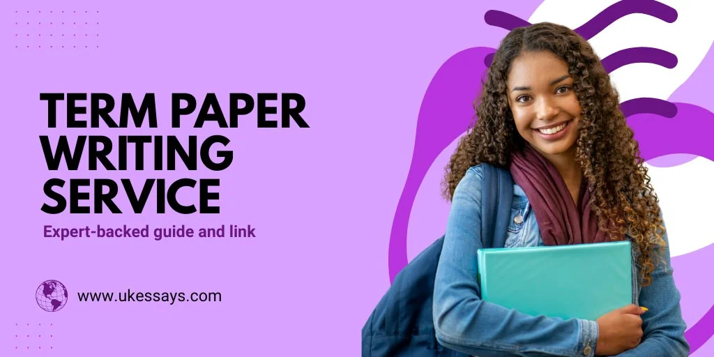 Term paper writing service guide + link